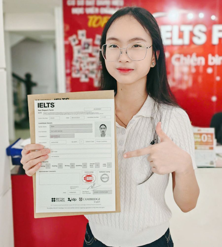 Trần Thị Tuyết Nhung   7.5 IELTS