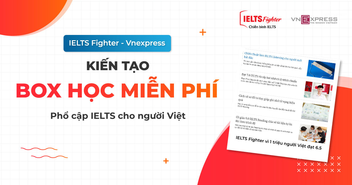 IELTS Fighter đồng hành chuyên trang Học tiếng Anh trên báo Vnexpress