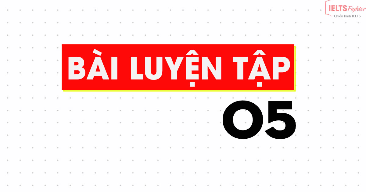 Luyện tập 5 - Key adverbs