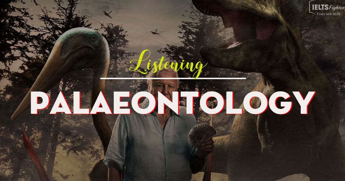 IELTS Listening Topic Palaeontology