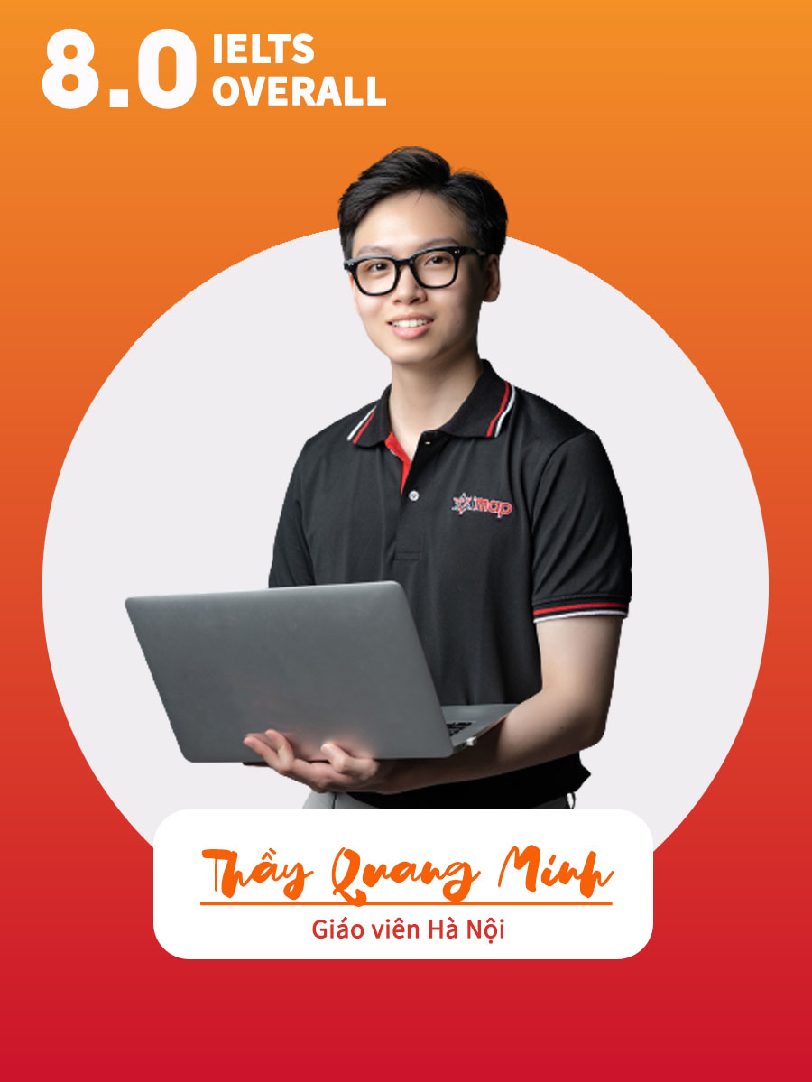 Thầy Quang Minh 8.0 IELTS