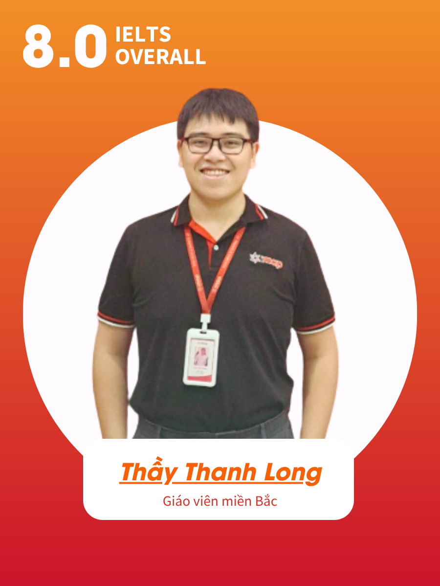 Thầy Thanh Long - Giáo viên miền Bắc