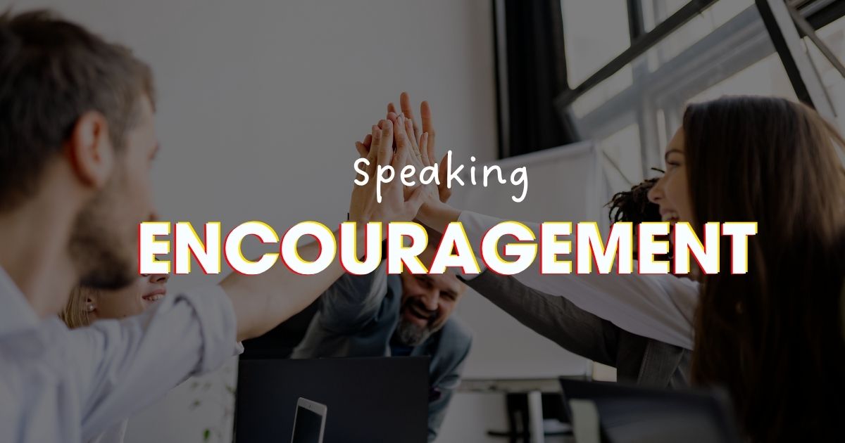 IELTS Speaking chủ đề Encouragement (sự khích lệ) - Bài mẫu + từ vựng hay
