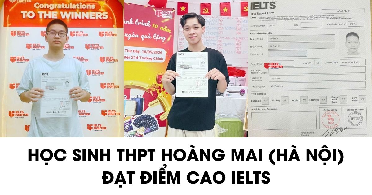 Học sinh THPT Hoàng Mai chia sẻ cách học  7.0+ IELTS