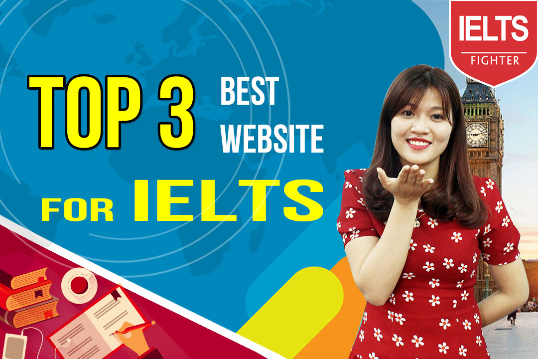 Top 3 Best website for IELTS preparation