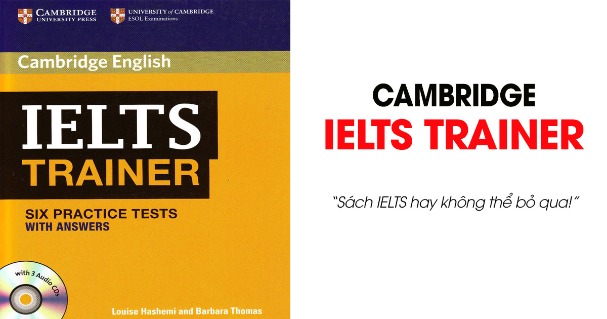 Cambridge IELTS Trainer - Sách IELTS hay nên học ( Ebook + audio )