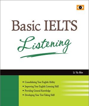 Basic IELTS Listening - Li Ya Bin
