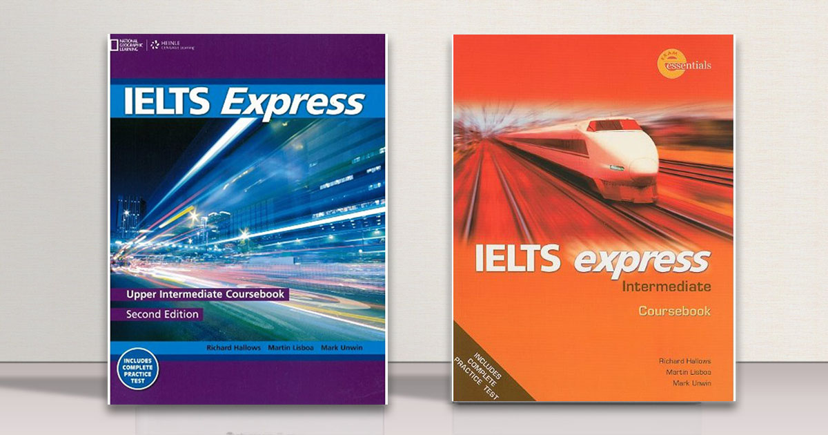 Download trọn bộ sách IELTS express Intermediate - Upper Intermediate full pdf + audio