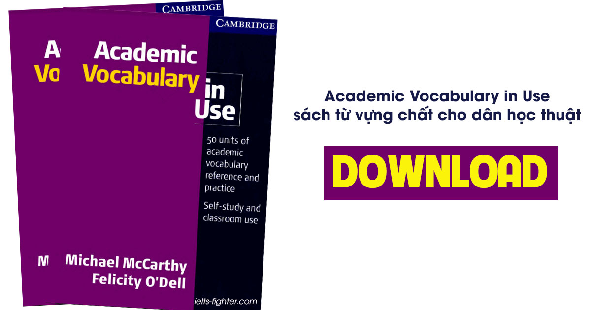Academic Vocabulary for IELTS PDF - Sách từ vựng nâng cấp