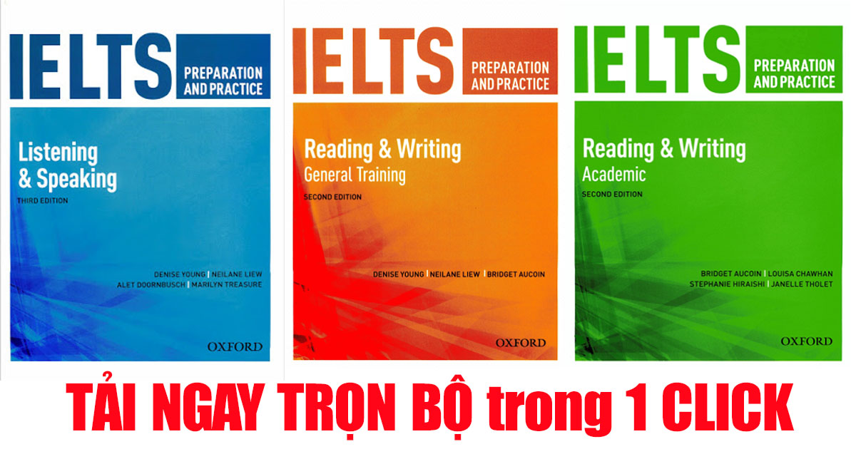 Download trọn bộ IELTS PreParation and Practice Listening, Speaking, Writing, Reading