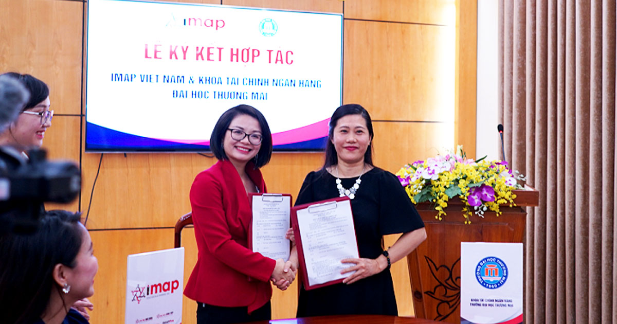 Lễ ký kết hợp tác chiến lược IMAP Việt Nam và ĐH Thương Mại