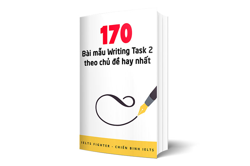 170 bài mẫu ielts writing