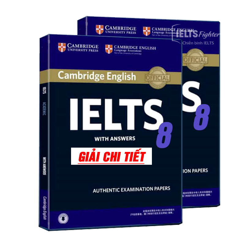 Cambridge IELTS + giải chi tiết