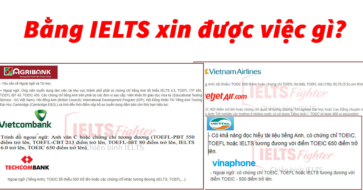 Bằng IELTS xin được việc gì? Những công việc cần bằng IELTS