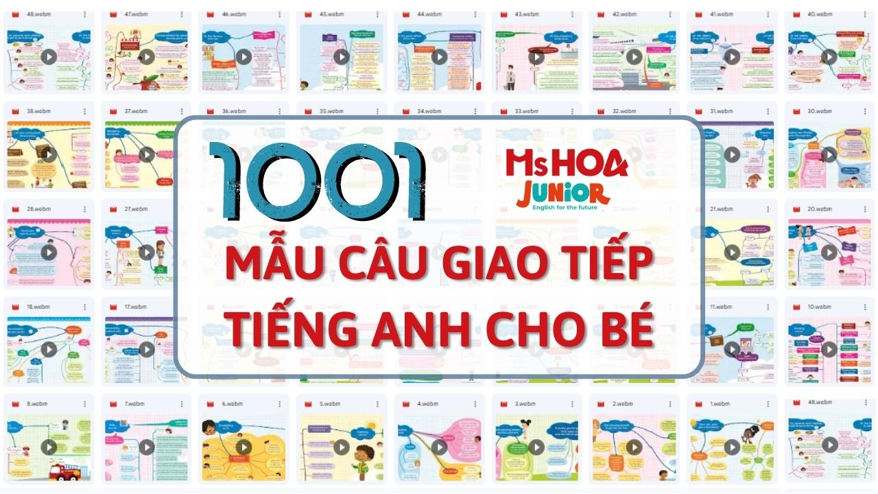 Dowload bộ 1001 Mẫu câu giao tiếp tiếng Anh cho bé có file nghe