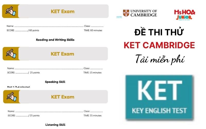 Tải miễn phí đề thi thử Cambridge KET format mới nhất [Audio + Đáp án]