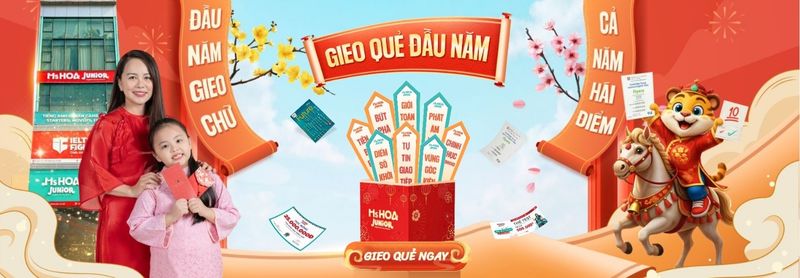 THỂ LỆ CHƯƠNG TRÌNH GIEO QUẺ ĐẦU NĂM 2026 – MS HOA JUNIOR
