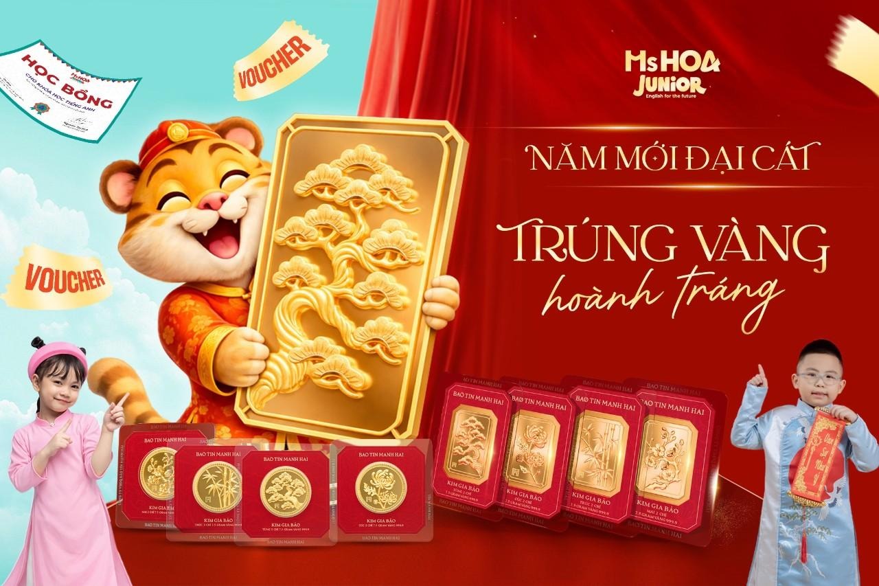 GHI DANH NGAY, SĂN VÀNG TỨ QUÝ CHO CON!