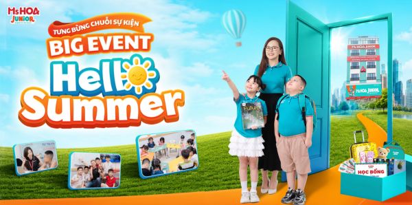 Bùng nổ Big Event tháng 6 tại Ms Hoa Junior: Bật mood hè sang – Rinh quà ngập tràn