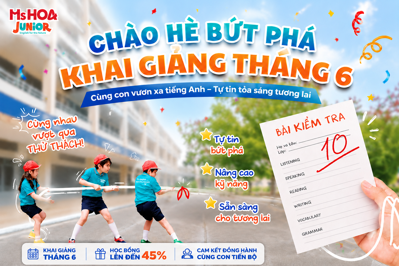 Chào hè bứt phá - Khai giảng tháng 6