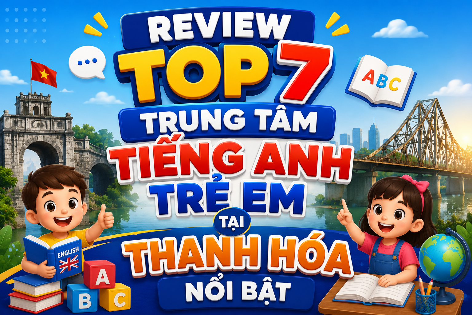 Review top 7 trung tâm tiếng anh trẻ em tại Thanh Hóa nổi bật