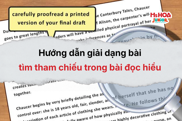 Hướng dẫn giải dạng bài tìm tham chiếu trong bài đọc hiểu tiếng Anh chi tiết từ A-Z