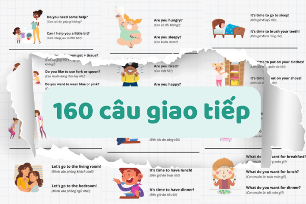 160 câu giao tiếp tiếng Anh thông dụng trong cuộc sống