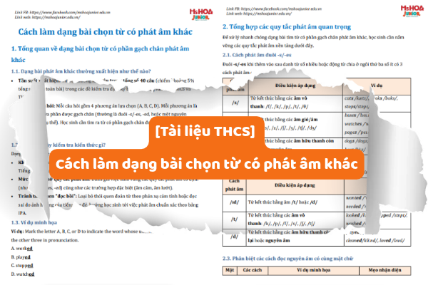[Tài liệu THCS] Cách làm dạng bài chọn từ có phát âm khác và bài ôn tập